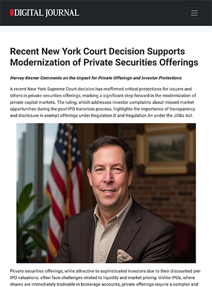 Harvey Kesner featured in Digital Journal article on New York court decision modernizing private securities offerings