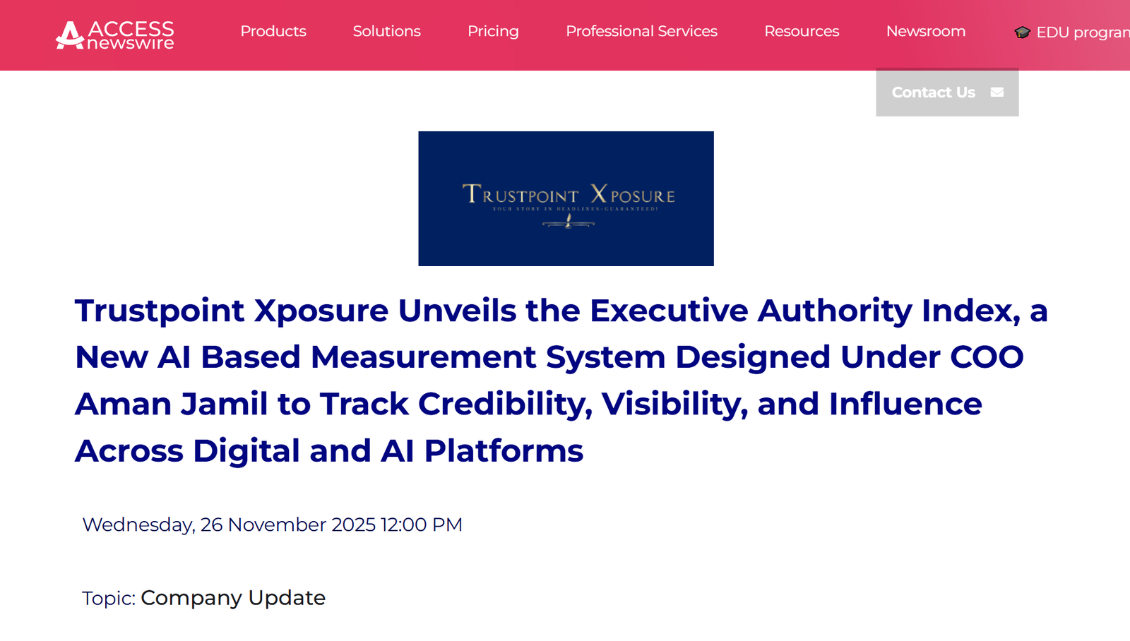 Trustpoint Xposure featured in Access Newswire announcing the Executive Authority Index, an AI-powered credibility and AEO visibility metric
