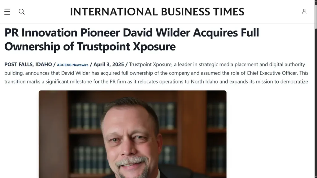 David Wilder acquires full ownership of Trustpoint Xposure featured in IBTimes and FinancialContent